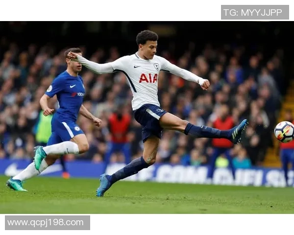 2018年热刺与切尔西激战回顾：英超巅峰对决的精彩瞬间与战术分析